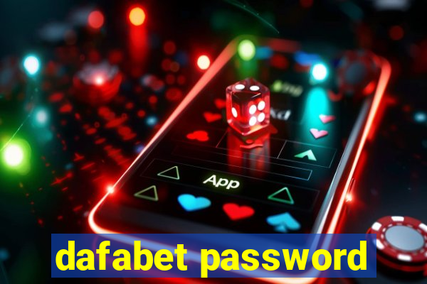 dafabet password