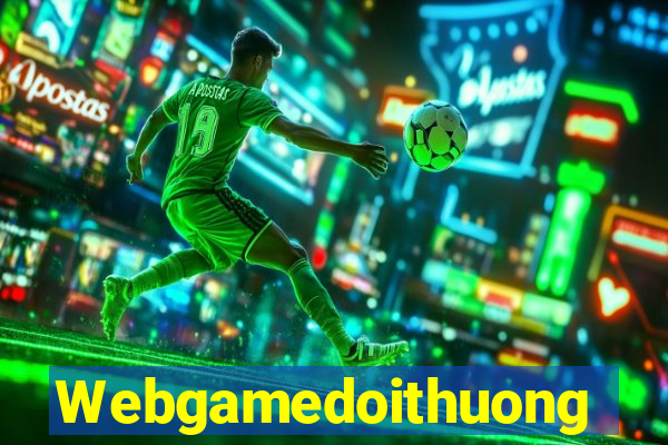 Webgamedoithuong Game Bài Khuyến Mãi