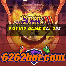 Royvip Game Bài G52