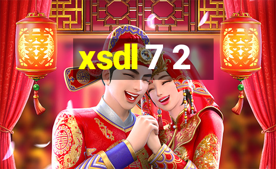 xsdl 7 2