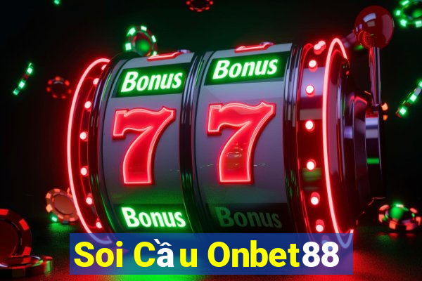 Soi Cầu Onbet88