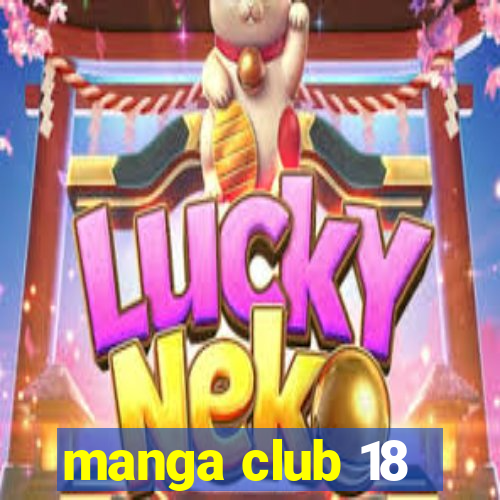 manga club 18