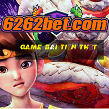 game bài tiền thật