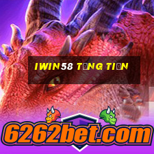 Iwin58 Tặng Tiền