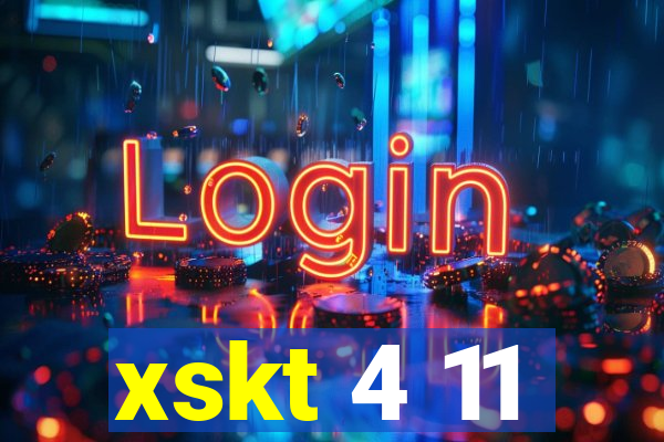 xskt 4 11