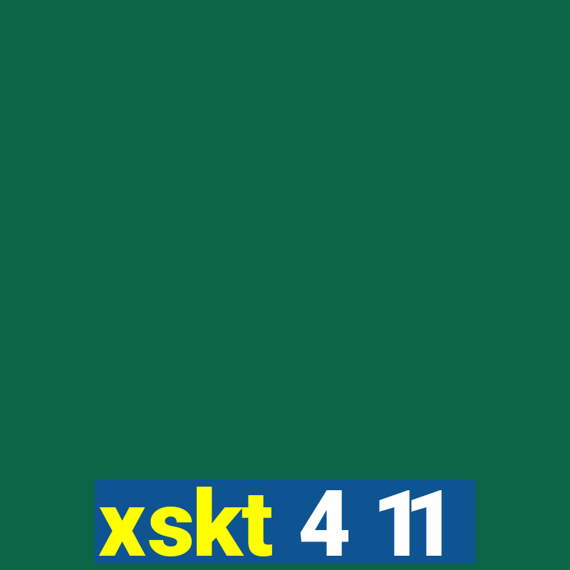 xskt 4 11