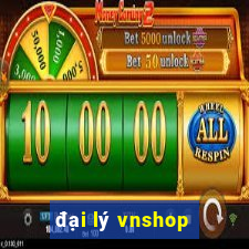 đại lý vnshop