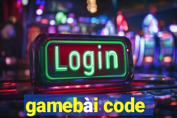 gamebài code