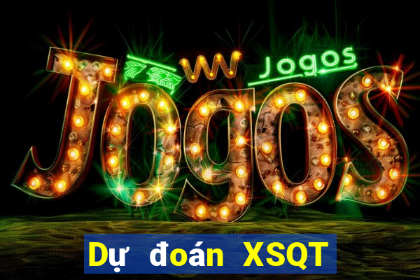 Dự đoán XSQT thứ hai