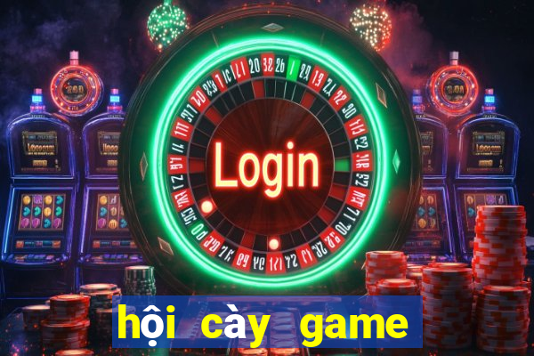 hội cày game kiếm tiền