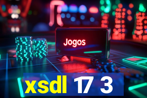 xsdl 17 3