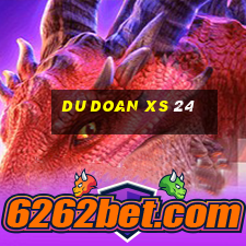 du doan xs 24