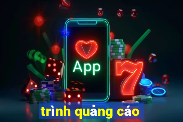 trình quảng cáo