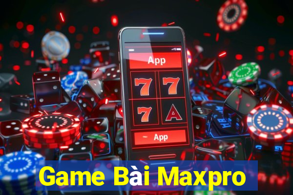 Game Bài Maxpro