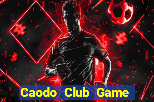 Caodo Club Game Danh Bai 3C