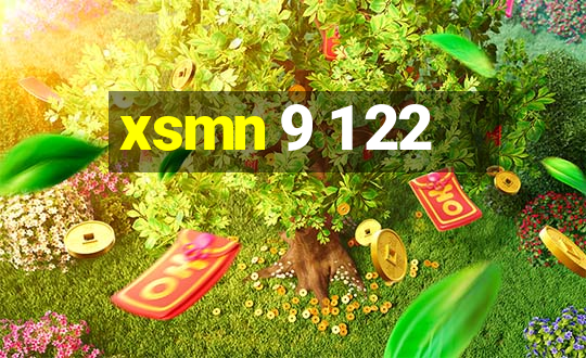 xsmn 9 1 22