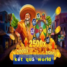 kết quả world cup 2024 hôm nay