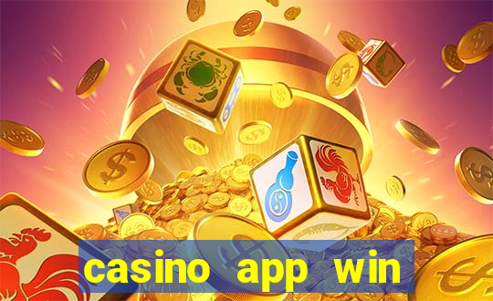 casino app win real money