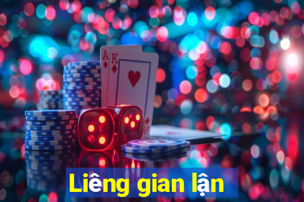 Liêng gian lận