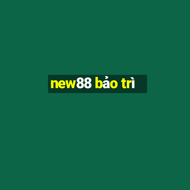 new88 bảo trì