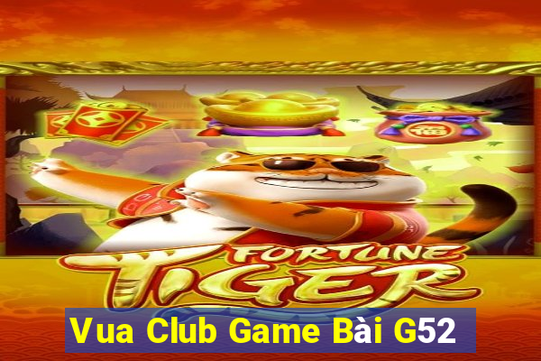 Vua Club Game Bài G52