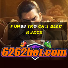 Fun88 trò chơi Blackjack