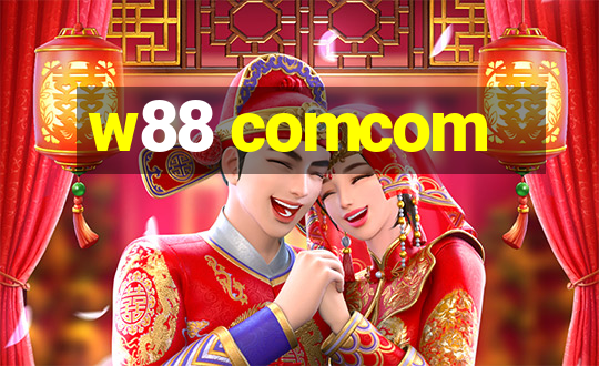 w88 comcom