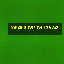 yg Giải trí Thể thao