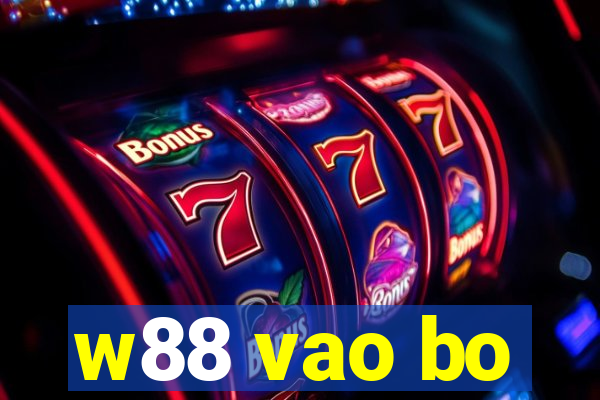 w88 vao bo