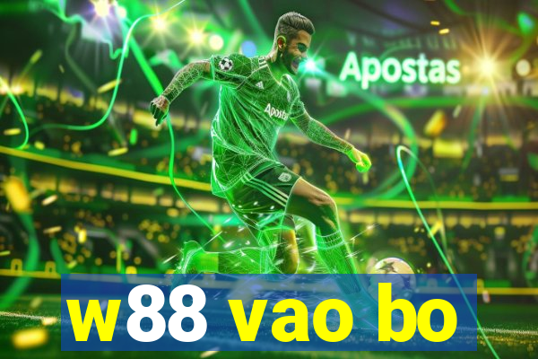 w88 vao bo