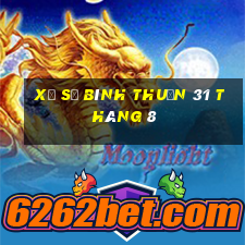 xổ số bình thuận 31 tháng 8