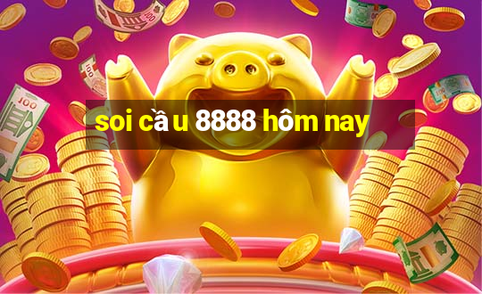 soi cầu 8888 hôm nay