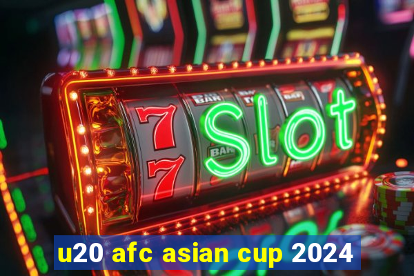 u20 afc asian cup 2024