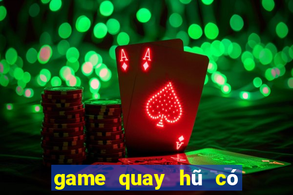 game quay hũ có bắn cá