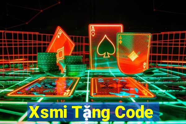 Xsmi Tặng Code