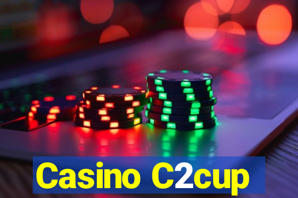 Casino C2cup