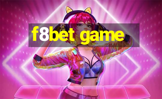 f8bet game