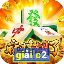 giải c2