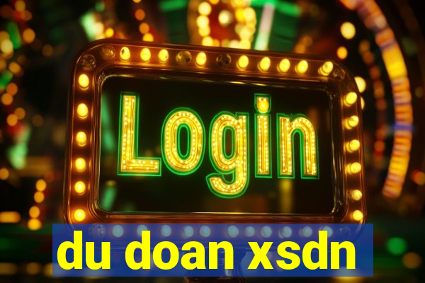 du doan xsdn