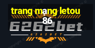 trang mạng letou86