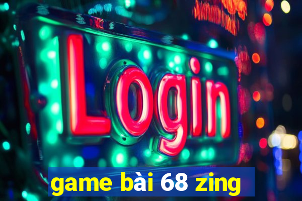 game bài 68 zing