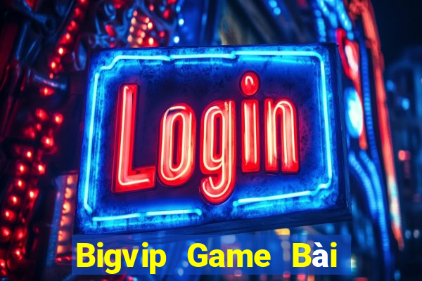 Bigvip Game Bài Poker Đổi Thưởng