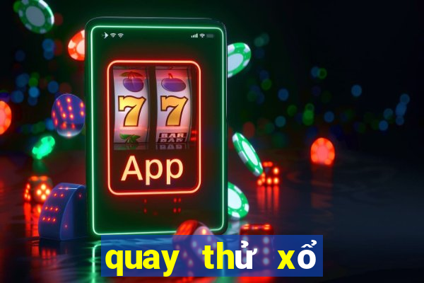 quay thử xổ số cà mau hôm nay