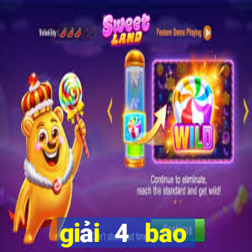 giải 4 bao nhiêu tiền