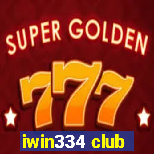 iwin334 club