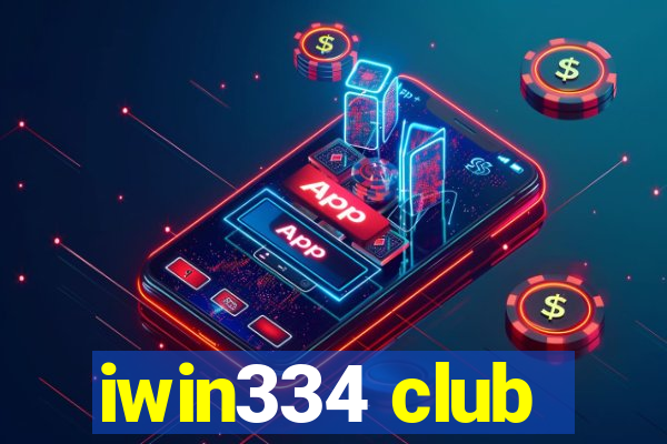 iwin334 club