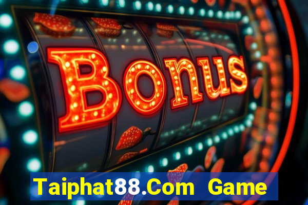 Taiphat88.Com Game Bài Baccarat