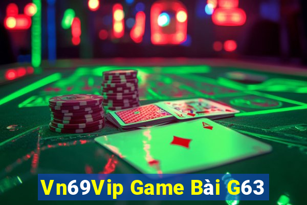 Vn69Vip Game Bài G63