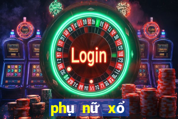 phụ nữ xổ số miền nam