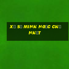 xổ số minh ngọc chủ nhật